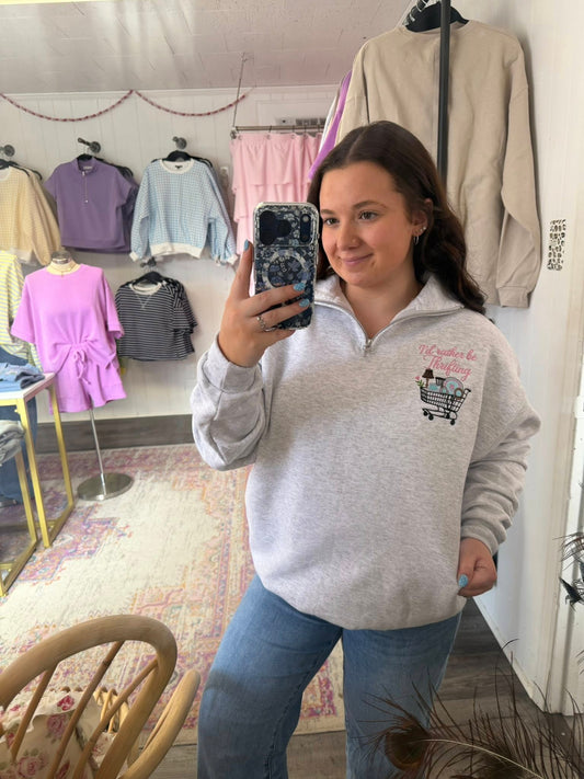 I'd Rather Be Thrifting Quarter-Zip