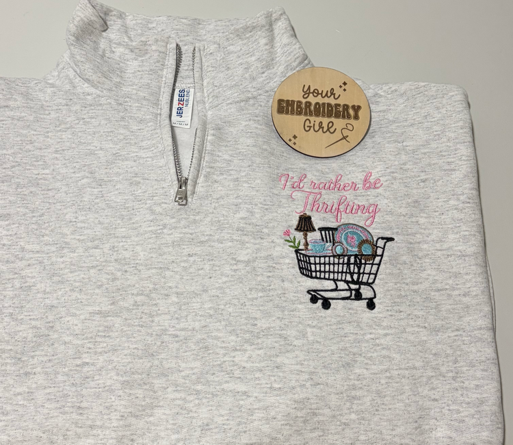 I'd Rather Be Thrifting Quarter-Zip