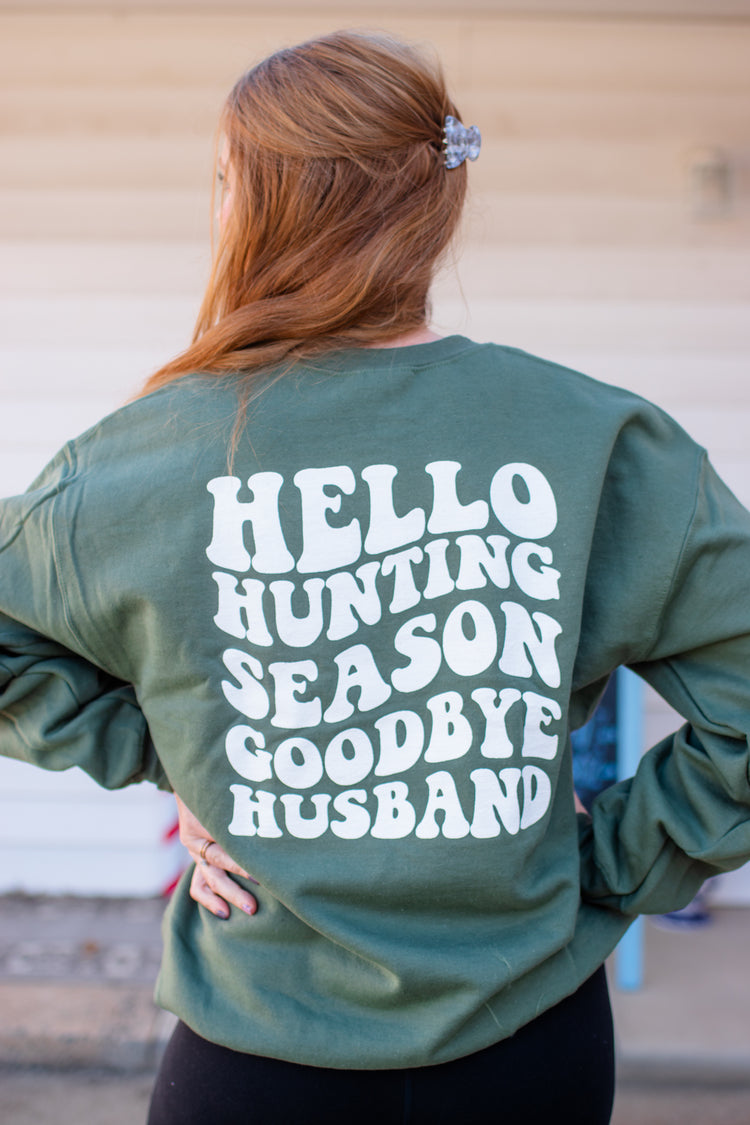 Husband Hunting Season Sweatshirt