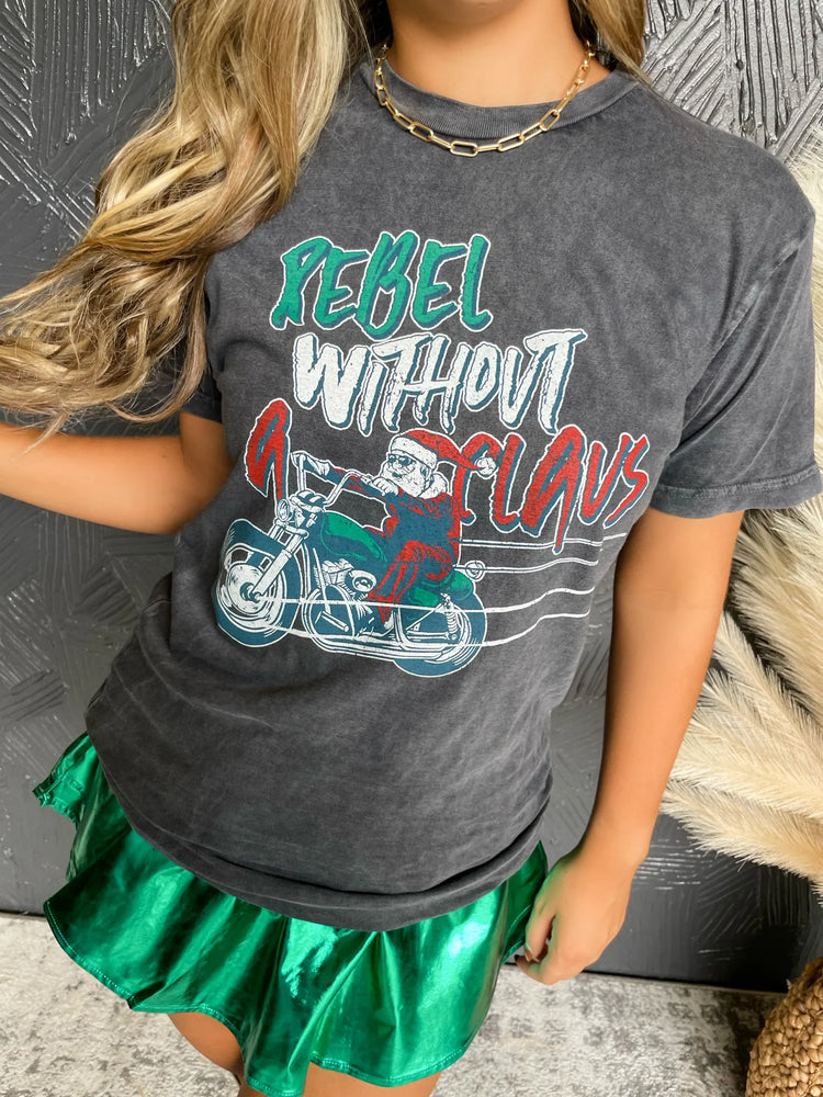 Rebel Without A Claus Tee