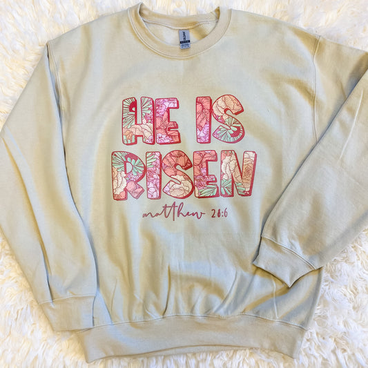 He Is Risen Sweatshirt