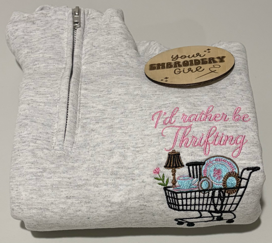 I'd Rather Be Thrifting Quarter-Zip